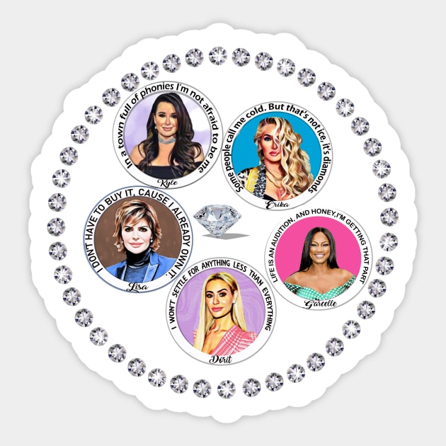 Real Housewives Beverly Hills Cast Erika Kyle Lisa Sticker by Lorri's Custom Art